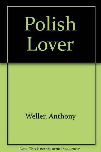 The Polish Lover (9781569247389) by Weller