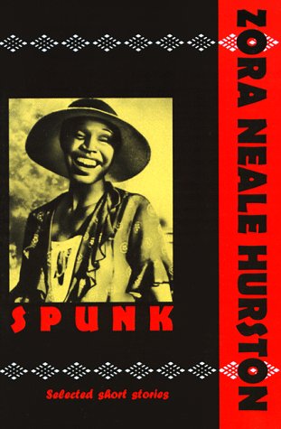 Beispielbild fr Spunk: The Selected Short Stories of Zora Neale Hurston zum Verkauf von ThriftBooks-Atlanta