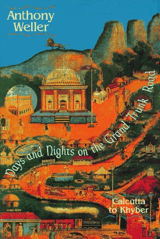 9781569247518: Days and Nights on the Grand Trunk Road [Idioma Ingls]