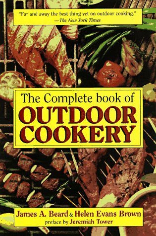 9781569247525: The Complete Book of Outdoor Cookery