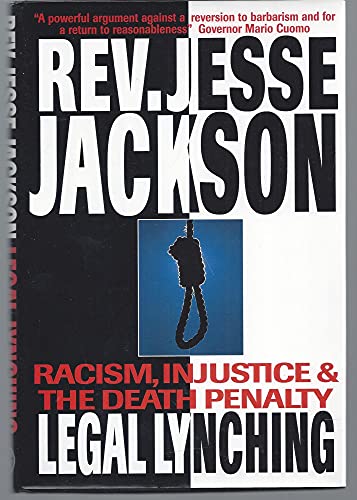 Beispielbild fr Legal Lynching: Racism, Injustice, and the Death Penalty zum Verkauf von Wonder Book