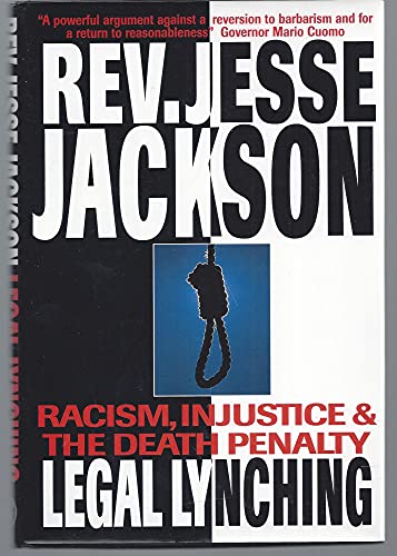 Stock image for Legal Lynching: Racism, Injustice, and the Death Penalty for sale by Wonder Book