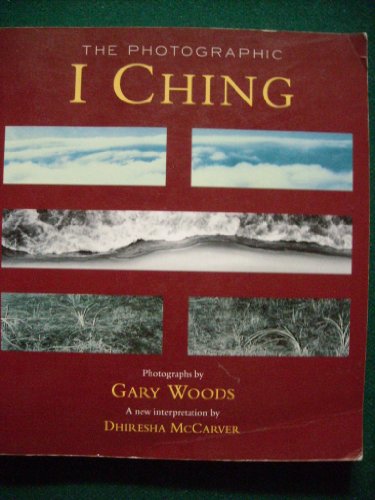 Beispielbild fr The Photographic I Ching zum Verkauf von ThriftBooks-Dallas