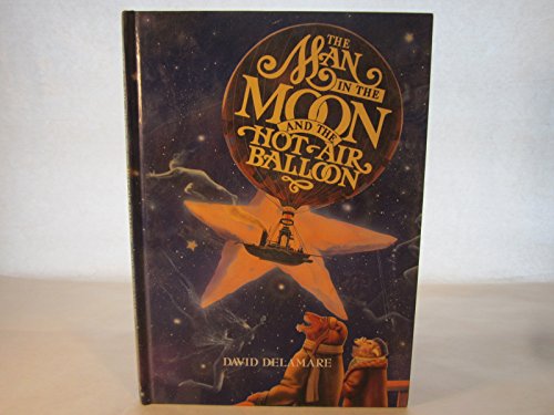 Beispielbild fr The Man in the Moon and the Hot Air Balloon zum Verkauf von WorldofBooks