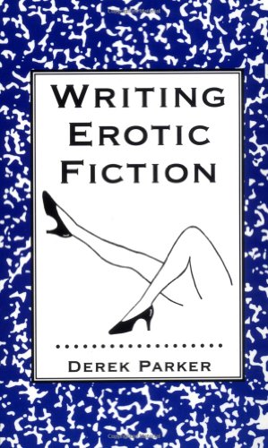 Stock image for Writing Erotic Fiction for sale by Better World Books