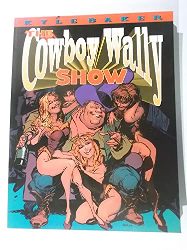 Beispielbild fr The Cowboy Wally Show zum Verkauf von Wonder Book