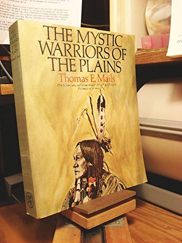 Stock image for The Mystic Warriors of the Plains: The Culture, Arts, Crafts, and Religion of the Plains Indians for sale by ThriftBooks-Atlanta