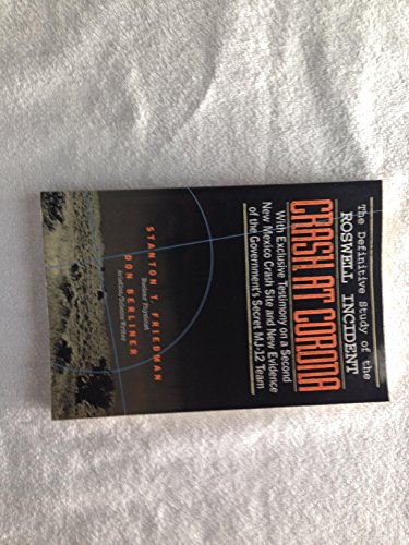 Stock image for Crash at Corona: The U.S. Military Retrieval and Cover-Up of a Ufo for sale by Ergodebooks