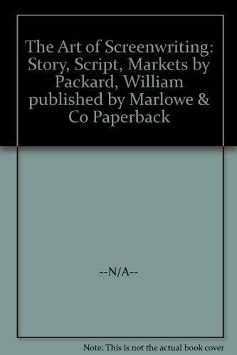 Stock image for The Art of Screenwriting: Story, Script, Markets for sale by HPB-Emerald