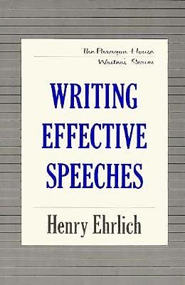 Imagen de archivo de Writing Effective Speeches a la venta por Best and Fastest Books