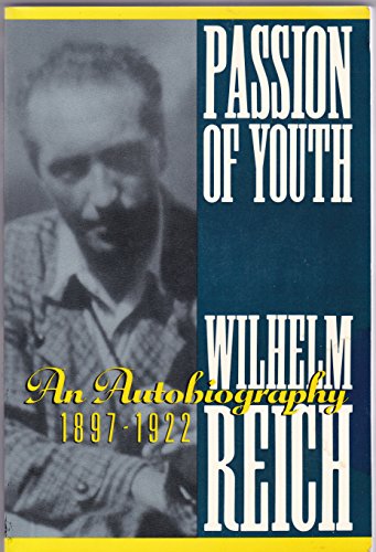 9781569249291: Passion of Youth: An Autobiography, 1897-1922