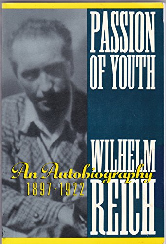 Stock image for Passion of Youth: An Autobiography, 1897-1922 for sale by HPB-Red