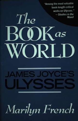9781569249338: The Book as World: James Joyce's "Ulysses"