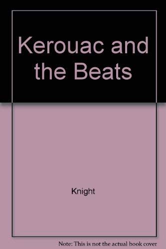 Beispielbild fr Kerouac and the Beats: A Primary Sourcebook zum Verkauf von Books From California