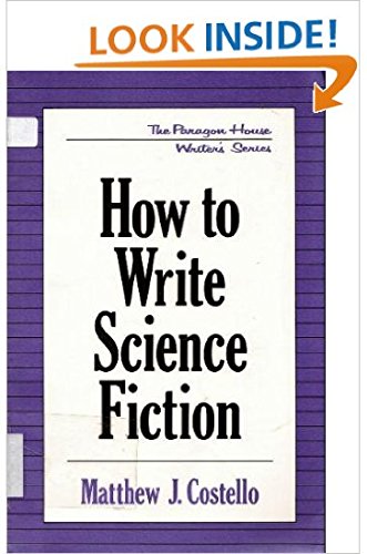 9781569249628: How to Write Science Fiction (Paragon House Writer's Series)