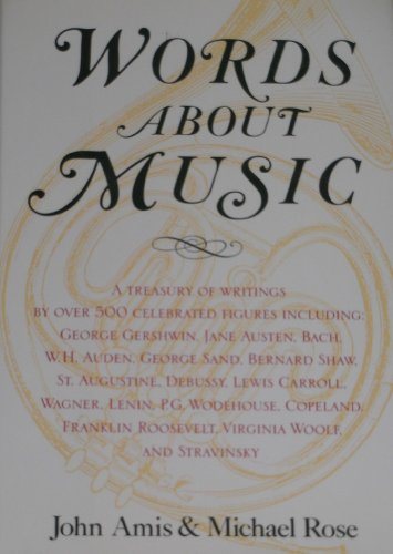 9781569249796: Words About Music: A Treasury of Writings