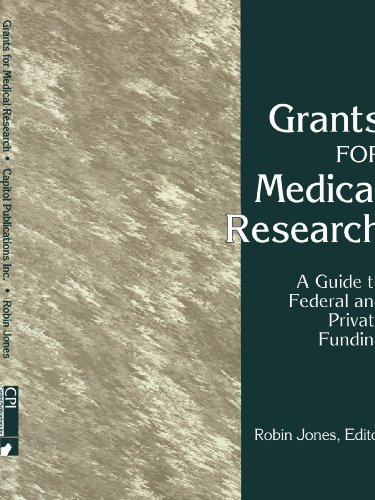 Grants for Medical Research (9781569250952) by Jones, Robin; Jones, And Bartlett; Piccard, Dr Bertrand; Jones, Dr Gary