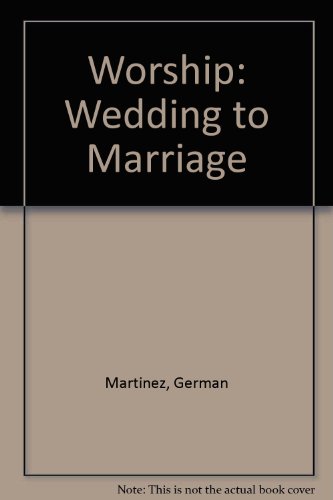 Stock image for Wedding to Marriage for sale by Better World Books