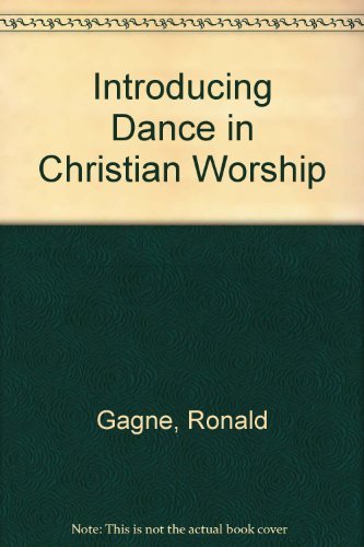 Beispielbild fr Introducing Dance in Christian Worship zum Verkauf von SecondSale