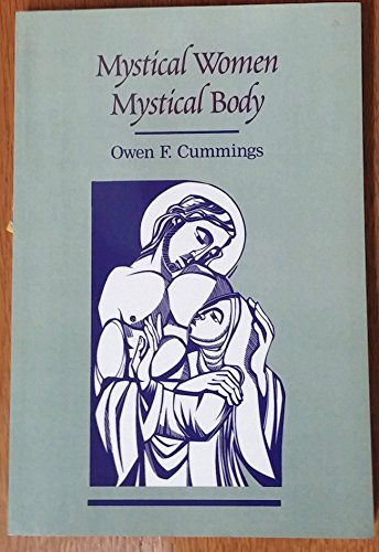 Stock image for Mystical Women, Mystical Body for sale by Goodwill Books