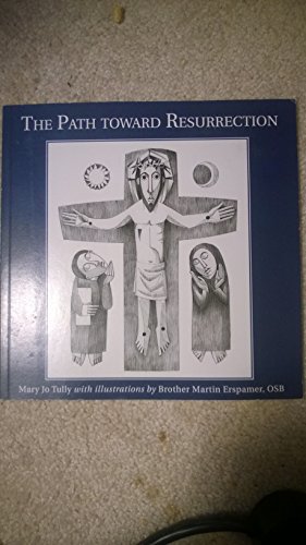 Stock image for The Path Toward Resurrection for sale by Hippo Books