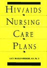 Stock image for HIV/AIDS Nursing Care Plans for sale by HPB-Red
