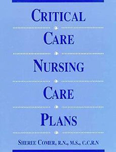 9781569300350: Critical Care Nursing Care Plan