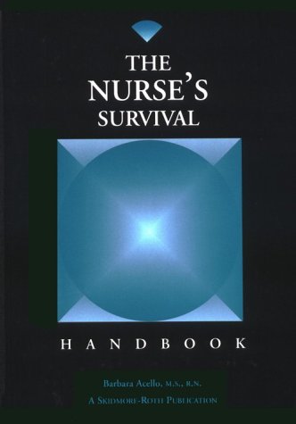 Beispielbild fr Nurses Survival Handbook zum Verkauf von Wonder Book