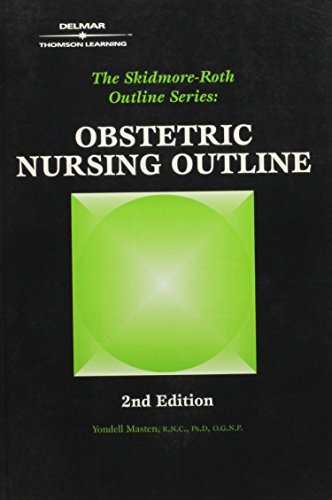 Obstetric Nursing Outline 2e (9781569300701) by Masteen, Yondell