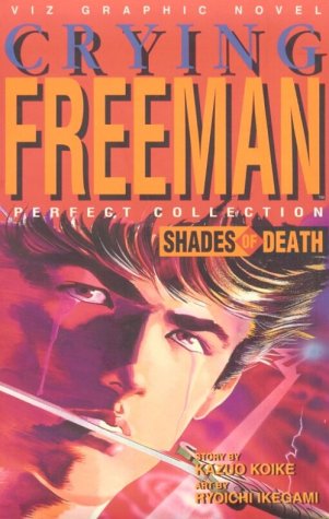 Beispielbild fr Crying Freeman: Shades of Death zum Verkauf von Books From California