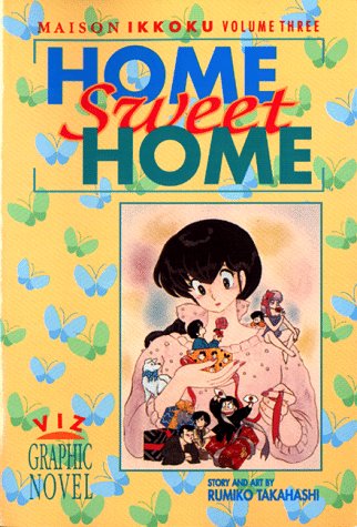 Stock image for Maison Ikkoku, Vol. 3: Home Sweet Home for sale by SecondSale