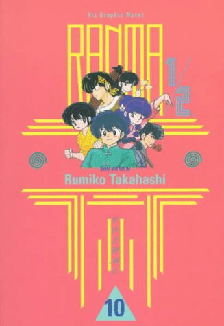 Beispielbild fr Ranma 1/2, Vol. 10 zum Verkauf von Half Price Books Inc.