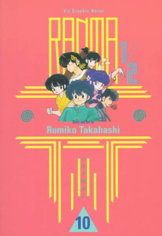 Stock image for Ranma 1/2, Vol. 10 for sale by Half Price Books Inc.