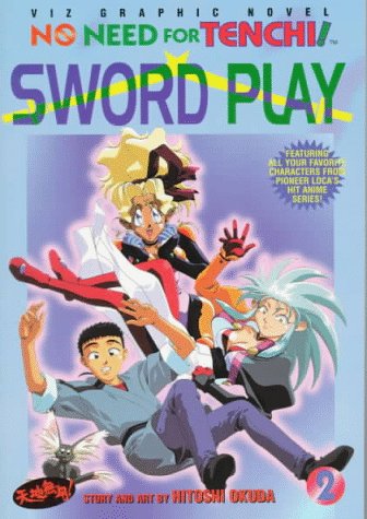 9781569312544: Sword Play (No Need for Tenchi! Book 2)