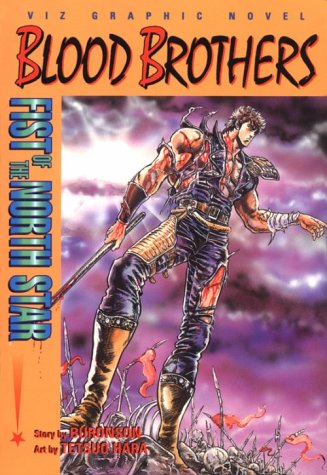 Stock image for Fist Of The North Star: Blood Brothers (Viz Graphic Novel) for sale by Front Cover Books