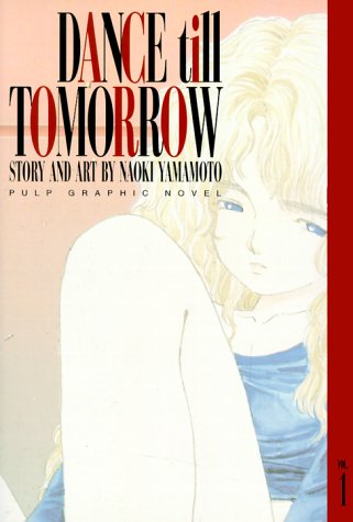 Dance Till Tomorrow: Vol 1