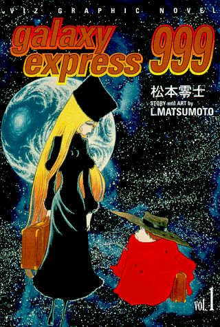 9781569313244: Galaxy Express 999 1: Vol 1