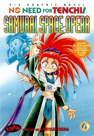 Imagen de archivo de Samurai Space Opera (No Need for Tenchi! Book 4) a la venta por HPB-Diamond