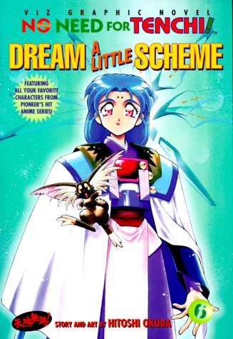 Beispielbild fr No Need For Tenchi!, Volume 6: Dream A Little Scheme zum Verkauf von Upward Bound Books