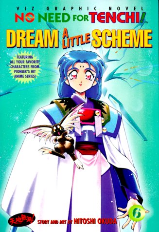 Imagen de archivo de No Need For Tenchi!, Volume 6: Dream A Little Scheme a la venta por Upward Bound Books