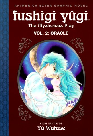 Oracle (Fushigi Yugi: The Mysterious Play, Vol. 2)