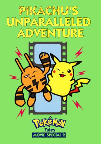 Stock image for Pikachu Unparalleled Adventure for sale by ThriftBooks-Atlanta