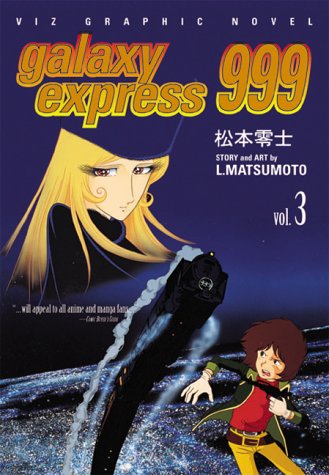Beispielbild fr Galaxy Express 999: Vol 3 zum Verkauf von WorldofBooks