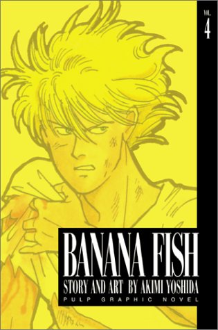 Banana Fish Vol 4 Abebooks Yoshida Akimi Banana Fish Vol 4 Abebooks Yoshida Akimi