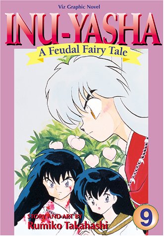 Stock image for Inuyasha, Vol. 9 for sale by Better World Books: West