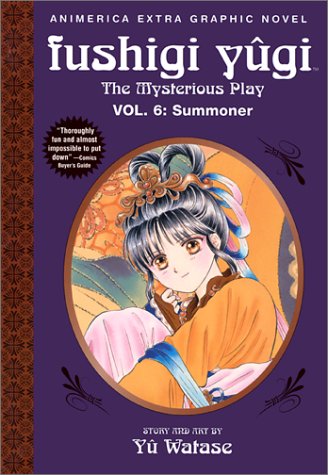 Beispielbild fr Fushigi Yugi, Vol. 6 (1st Edition) : Summoner zum Verkauf von Better World Books: West