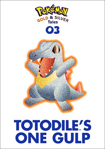 3 Pokemon Gold & Silver Tales #03 TotoDile's One Gulp Board Book Mint Details about   Lot of 