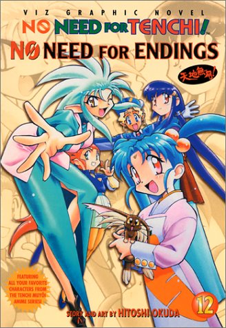 No Need For Tenchi!, Volume 12: No Need For Endings (9781569317419) by Okuda, Hitoshi