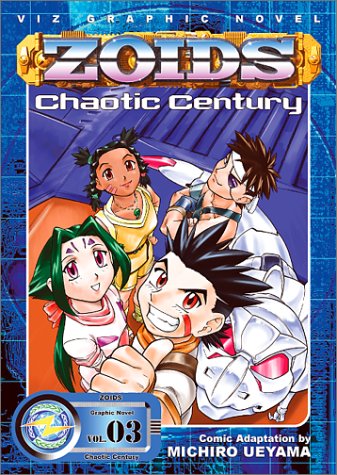 ZOIDS: Chaotic Century, Vol. 3 (9781569317525) by Ueyama, Michiro