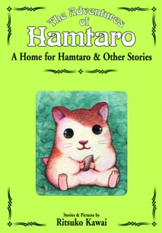 Stock image for A Home for Hamtaro and Other Stories (The Adventures of Hamtaro, Vol. 1) for sale by The Book Spot